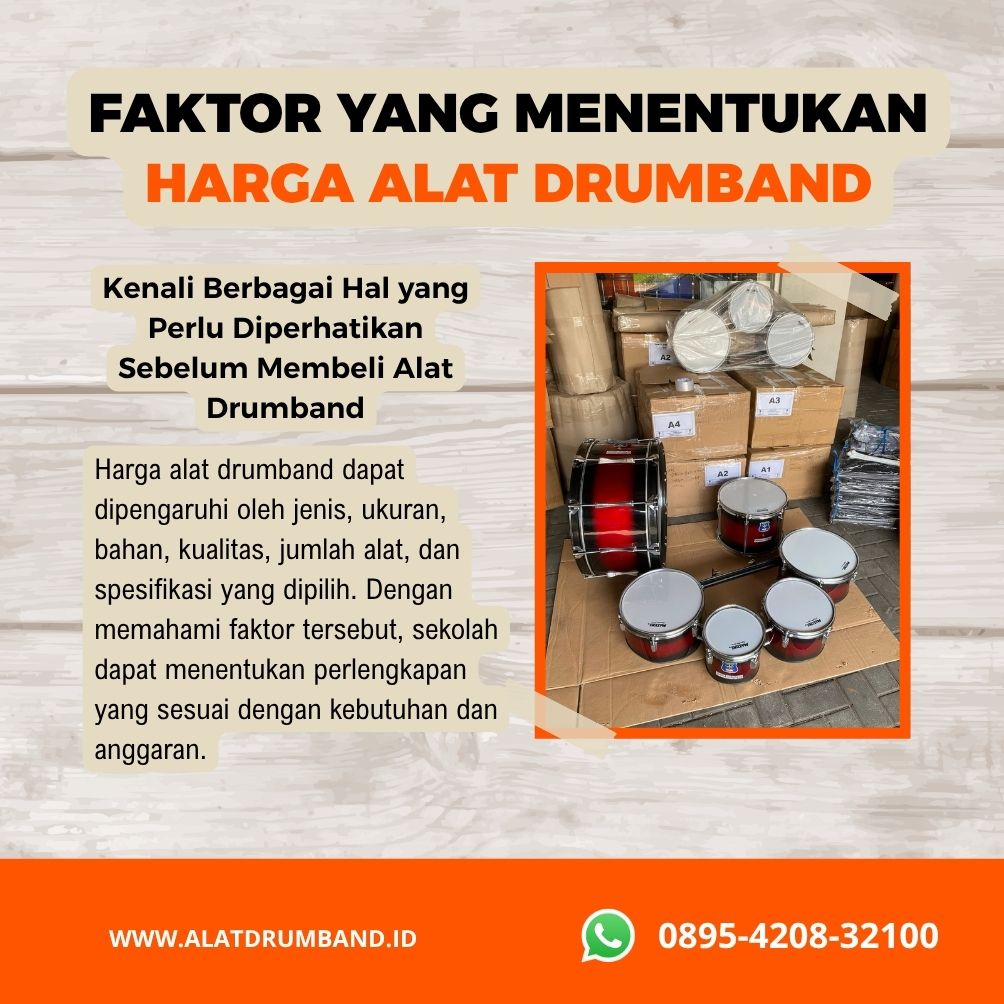 Faktor yang Mempengaruhi Harga Peralatan Drumband
